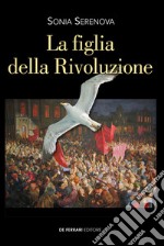 La figlia della rivoluzione