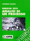 Genova 2011. Analisi di un processo libro di Coletti Vittorio
