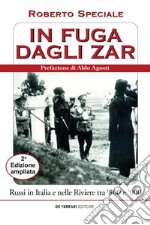 In fuga dagli zar. Russi nelle Riviere tra '800 e '900