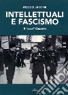 Intellettuali e fascismo. Il «caso» Calabria libro