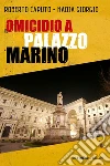 Omicidio a Palazzo Marino libro