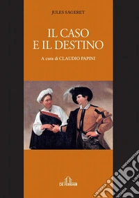 Il caso e il destino