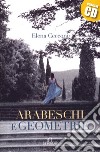 Arabeschi e geometrie libro