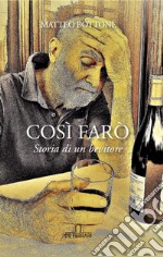 Così farò. Storia di un bevitore libro