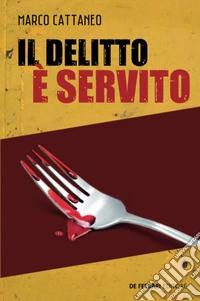 Il delitto è servito