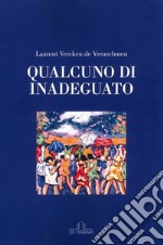 Qualcuno di inadeguato libro