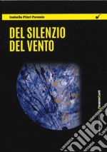 Del silenzio del vento