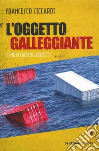 L'oggetto galleggiante (the floating object) libro