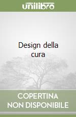 Design della cura