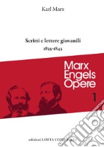 Scritti e lettere giovanili (1835-1843) libro