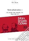 Opere. Vol. 33/1: Teorie sul plusvalore. Manoscritto economico 1861-63 (Quaderni VI-X) libro