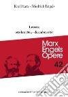 Opere complete. Vol. 42: Lettere ottobre 1864-dicembre 1867 libro di Marx Karl Engels Friedrich