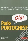 Parlo portoghese. Nuova ediz. libro di Bajini Irina Matilde