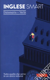 Inglese smart. Dizionario+Verbi