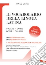 Il vocabolario della lingua latina libro