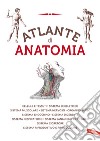 Atlante Di Anatomia libro