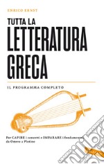 Tutta la letteratura greca