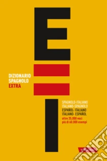 Dizionario spagnolo. Spagnolo-italiano, italiano-spagnolo