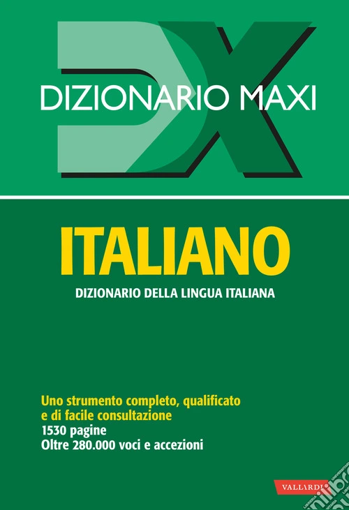 Dizionario maxi. Italiano