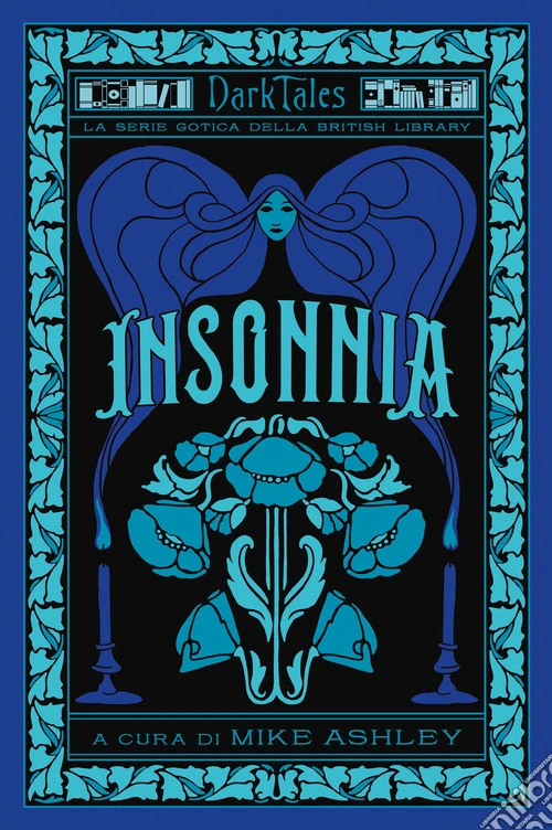Insonnia. Dark tales. La serie gotica della British Library