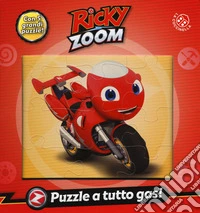 Puzzle a tutto gas! Ricky Zoom. Ediz. a colori libro