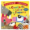 La coccinella che salvò la fattoria. Ediz. a colori libro