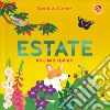 Estate. Ediz. a colori libro