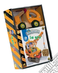 La gru. Blu oggi guido io. Cofanetto Leggo e gioco. Ediz. a colori. Con gadget libro