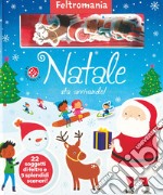 Natale sta arrivando! Ediz. a colori. Con gadget libro