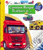 Camion, ruspe, trattori e ... libro