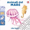Animali del mare. Ediz. a colori libro