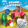 Chi fa brumm in campagna? Cucù... chi salta su? Libro pop-up. Ediz. a colori libro