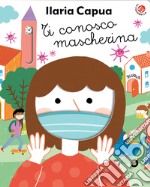 Ti conosco mascherina libro