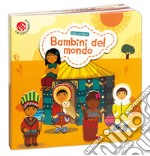 Bambini del mondo. Ediz. a colori libro