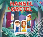 Hansel e Gretel. Ediz. a colori