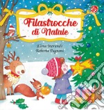 Filastrocche di Natale. L'alfabeto delle feste. Ediz. a colori libro