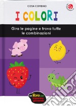 I colori. Ediz. a colori libro