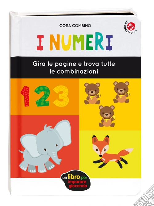 I numeri. Ediz. a colori