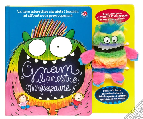 Gnam, il mostro mangiapaure. Ediz. a colori. Con peluche
