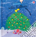 Sotto l'albero. Ediz. a colori libro