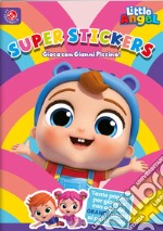 Gioca con Gianni piccino! Super stickers. Little angel. Ediz. a colori