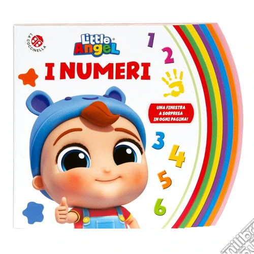 I numeri. Gianni Piccino. Little angel. Ediz. a colori