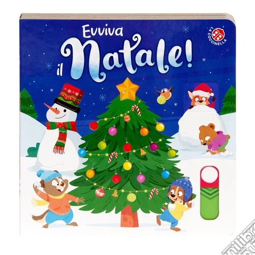 Evviva il Natale! Ediz. a colori
