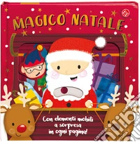 Magico Natale. Ediz. a colori