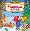 Filastrocche di Natale. L'alfabeto delle feste. Ediz. a colori libro di Pagnoni Roberta Morando Elena