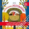 Buongiorno, pettirosso! Ediz. a colori libro di Clima Gabriele