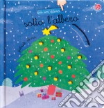 Sotto l'albero. Ediz. a colori libro