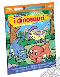 Colora e ricolora i dinosauri. Ediz. illustrata. Con pennello libro