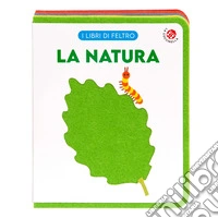 La natura. Ediz. a colori libro
