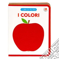I colori. Ediz. a colori libro